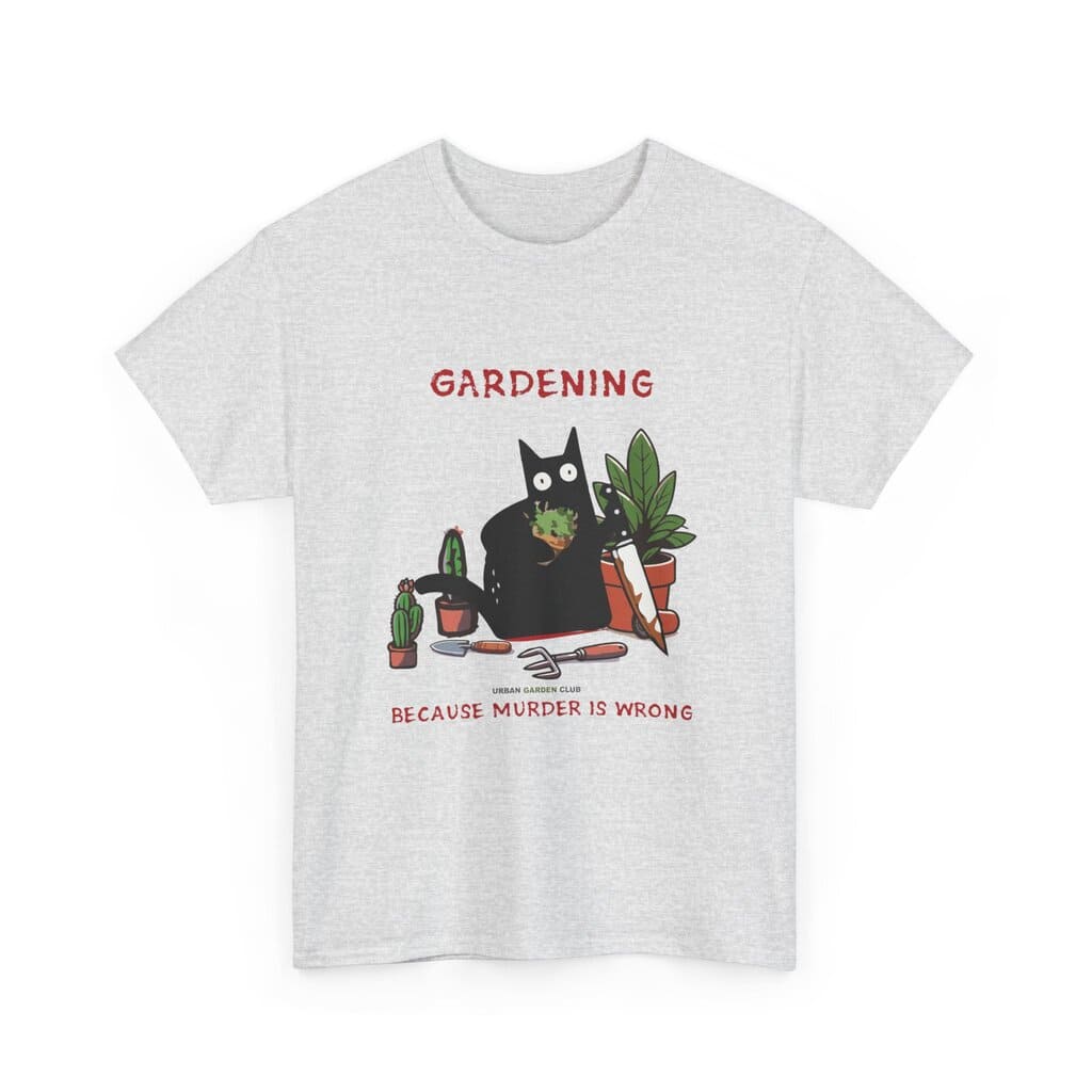 Funny Gardening T-Shirt